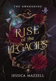 Rise of the Legacies