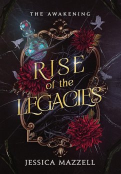 Rise of the Legacies - Mazzell, Jessica