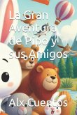 La Gran Aventura de Pipo y sus Amigos