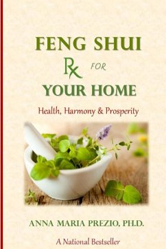 Feng Shui Rx for Your Home - Prezio, Anna Maria