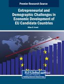 Entrepreneurial and Demographic Challenges in Economic Development of EU Candidate Countries