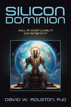 Silicon Dominion - Rolston, David W