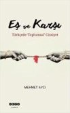 Es ve Karsi Es ve Karsi