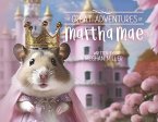 The Great Adventures of Martha Mae