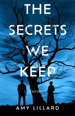 The Secrets We Keep - Lillard, Amy