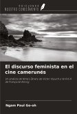 El discurso feminista en el cine camerunés