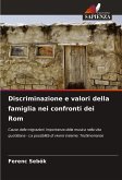 Discriminazione e valori della famiglia nei confronti dei Rom