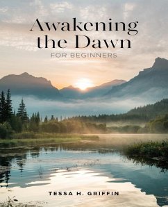 Cover Awakening the Dawn for beginners
