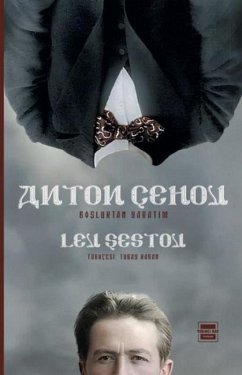 Anton Cehov - Bosluktan Yaratim - Sestov, Lev