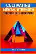 CULTIVATING MENTAL STRENGTH THROUGH... - Bild 1