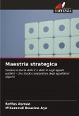 Maestria strategica Maestria strategica