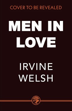 Men In Love (eBook, ePUB) - Welsh, Irvine