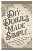 Diy Doilies Made Simple