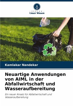 Cover Neuartige Anwendungen von AIML in der Abfallwirtschaft und Wasseraufbereitung
