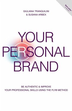 Your Personal Brand - Tranquilini, Giuliana; Arbex, Susana