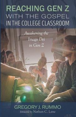 Reaching Gen Z with the Gospel in the College Classroom