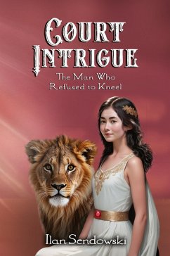 Court Intrigue - Sendowski, Ilan