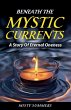 Beneath The Mystic Currents - Bild 1