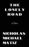 The Lonely Road The Lonely Road