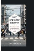 Yuto Horigome Biography