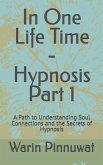 In One Life Time - Hypnosis Capter 1