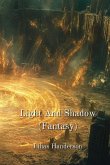 Light And Shadow (Fantasy)