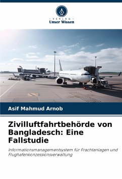 Cover Zivilluftfahrtbehörde von Bangladesch: Eine Fallstudie