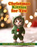 Christmas Kitties for You