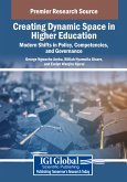 Creating Dynamic Space in Higher Education