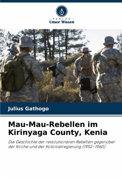 Cover Mau-Mau-Rebellen im Kirinyaga County, Kenia