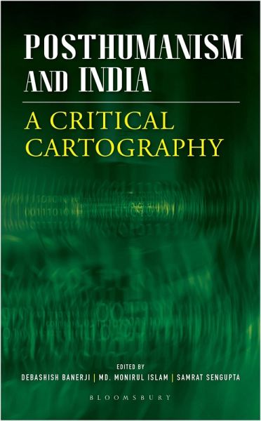 Posthumanism and India Posthumanism and India