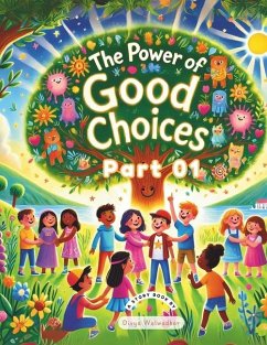 The Power of Good choices - Part 01 - Walwadkar, Divya Dnyanesh