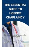 The Essential Guide to Hospice Chaplaincy