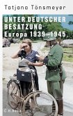 Unter deutscher Besatzung (eBook, PDF) Unter deutscher Besatzung (eBook, PDF)