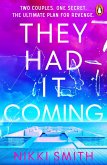 They Had It Coming (eBook, ePUB)
