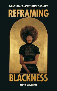 Cover Reframing Blackness (eBook, ePUB)