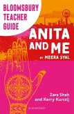 Bloomsbury Teacher Guide: Anita and Me (eBook, ePUB)