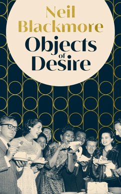 Objects of Desire (eBook, ePUB) - Blackmore, Neil