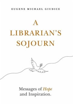 A Librarian's Sojourn - Giudice, Eugene Michael