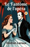 Fantôme de l'opéra, Le (French Edition)