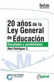 20 años de la Ley General de Educación 20 años de la Ley General de Educación
