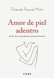 Amor de piel adentro - Bild 1