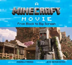 A Minecraft Movie: From Block to Big Screen - Farago, Andrew