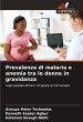 Prevalenza di malaria e anemia tra le... - Bild 1