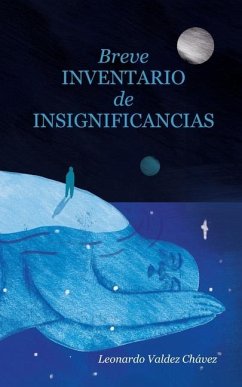 Breve inventario de insignificancias