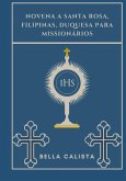 Novena a Santa Rosa, Filipinas, Duquesa para missionários