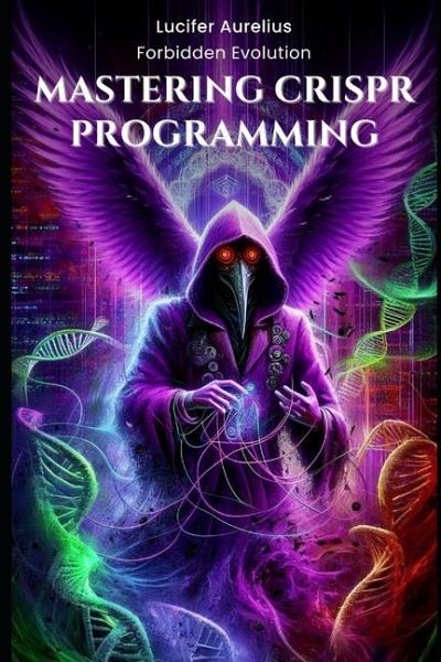 Mastering CRISPR Programming Mastering CRISPR Programming