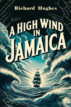 A High Wind in Jamaica A High Wind in Jamaica