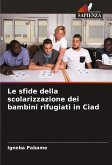 Le sfide della scolarizzazione dei bambini rifugiati in Ciad Le sfide della scolarizzazione dei bambini rifugiati in Ciad