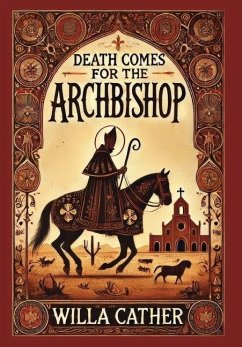 Death Comes for the Archbishop (Collector's Edition) (Laminated Hardback with Jacket) - Cather, Willa